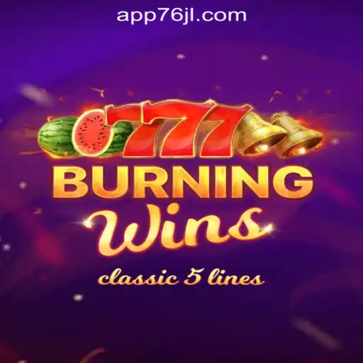 Exploring the Exciting World of BurningWins at 76JL Online Casino Philippines