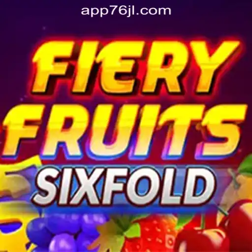 Exploring FieryFruitsSixFold at 76JL Online Casino Philippines