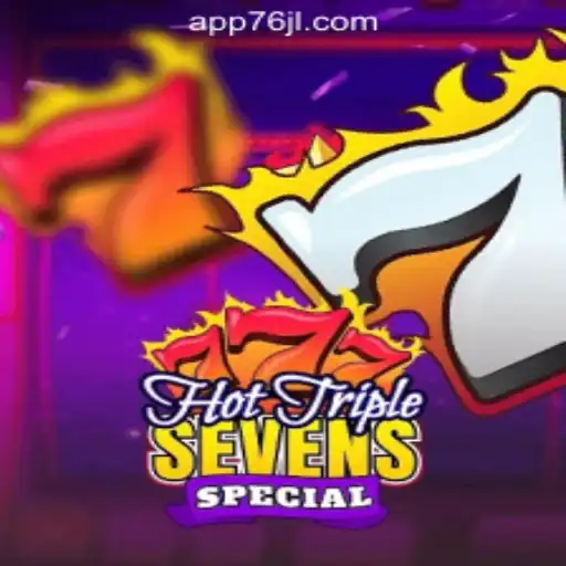 Experience the Thrill of HotTripleSevensSpecial at 76JL Online Casino Philippines