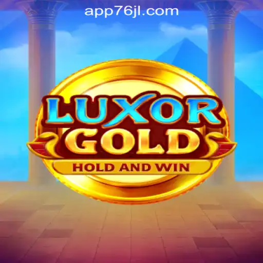 LuxorGold: A Thrilling New Experience at 76JL Online Casino Philippines