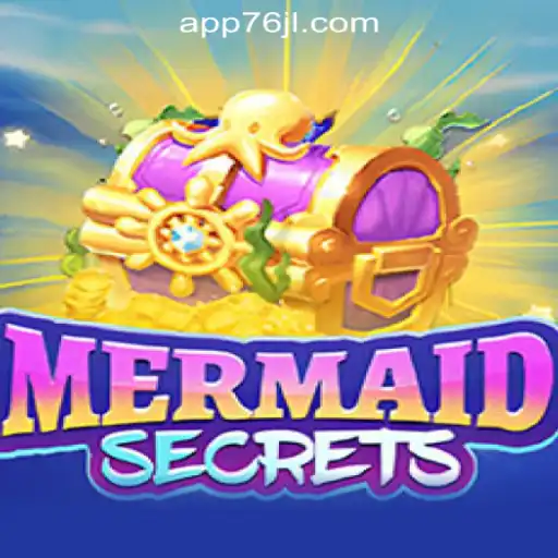 Discover the Enchanting World of MermaidSecrets at 76JL Online Casino Philippines