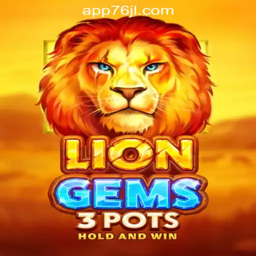 Exploring the Allure of LionGems3pots at 76JL Online Casino Philippines