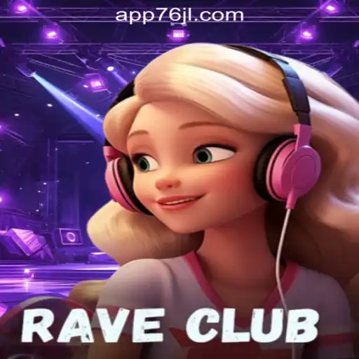 Discover the Thrills of RaveClub at 76JL Online Casino Philippines